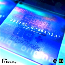 UPLINK - CROSSNIQ+ Original Sound