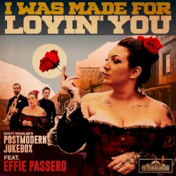 I Was Made For Lovin’ You