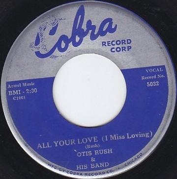 All Your Love (I Miss Loving) / My Baby's a Good 'Un