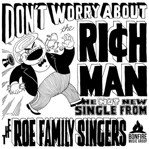 Don't Worry About the Rich Man