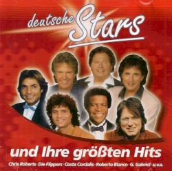 Deutsche Stars und ihre größten Hits