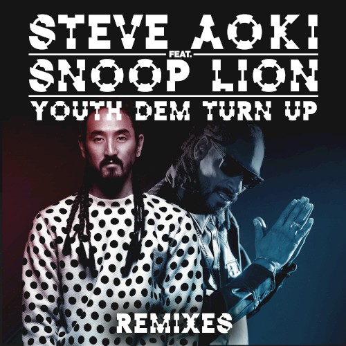 Youth Dem (Turn Up) (remixes)