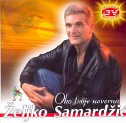 Oko Tvoje Neverno