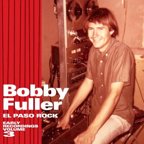 El Paso Rock: Early Recordings Volume 3
