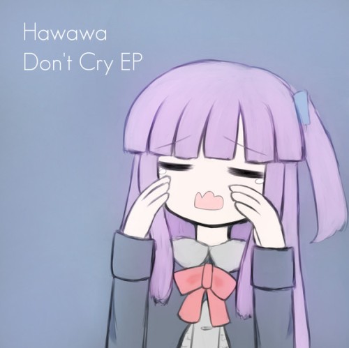 Don't Cry EP