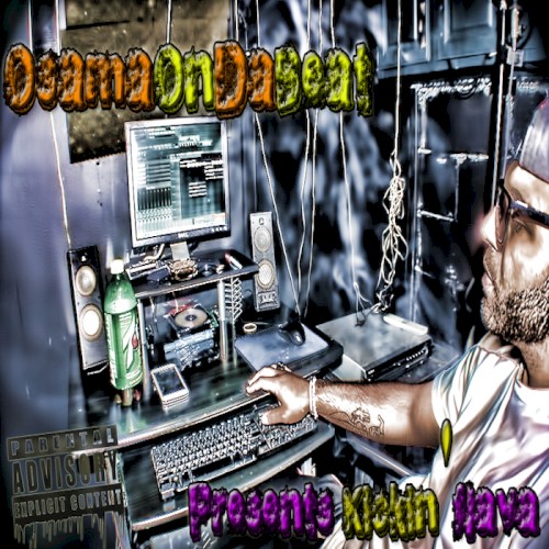 OsamaOnDaBeat Presents Kickin' Flava