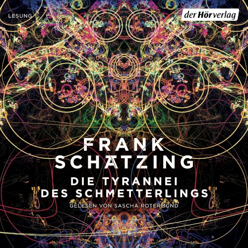 Die Tyrannei des Schmetterlings