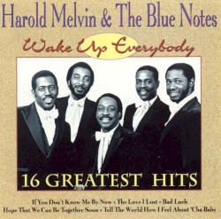 Wake Up Everybody - 15 Greatest Hits