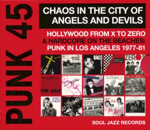 Punk 45: Chaos in the City of Angels and Devils