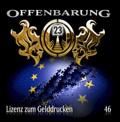Offenbarung 23 46: Lizenz zum Gelddrucken