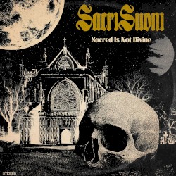 Sacred Is Not Divine