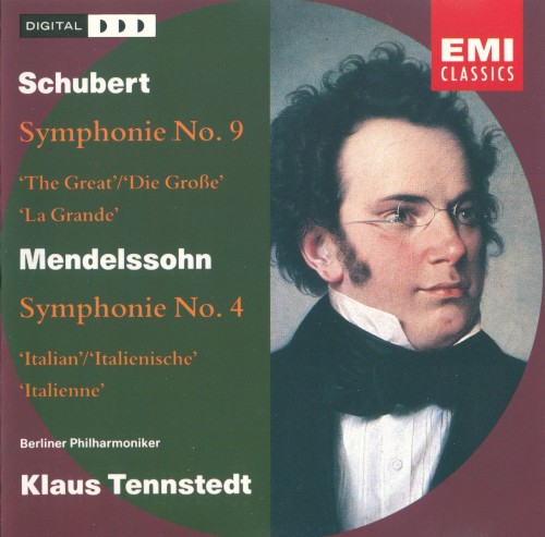 Schubert: Symphony no. 9 "The Great" / Mendelssohn: Symphony no. 4 "Italian'"