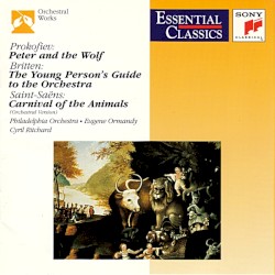 Peter and The Wolf / Carnival of the Animals / Young Person's Guide to the Orchestra