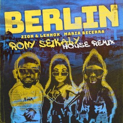 Berlin (Rony Seikaly house remix)