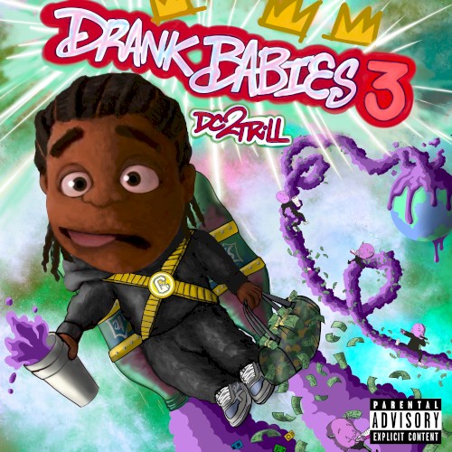 Drank Babies 3