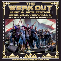 2017-08-05: Twerkapod, The Werk Out, Thornville, Ohio, USA