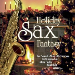 Holiday Sax Fantasy