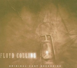 Floyd Collins (1996 Original Cast Recording)