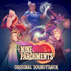 Nine Parchments (Original Soundtrack)