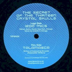 The Secret Of The Thirteen Crystal Skulls