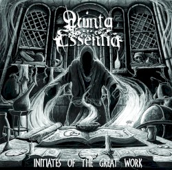 Initiates of the Great Work