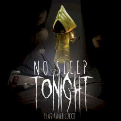 No Sleep Tonight