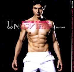 Uncovered: The Remixes