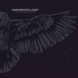 Moments Lost