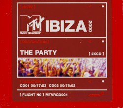 MTV Ibiza 2000: The Party