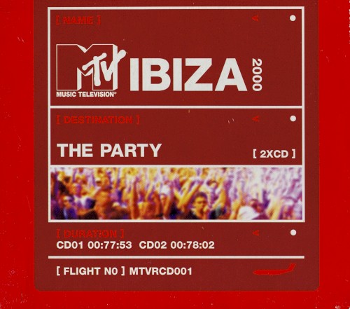 MTV Ibiza 2000: The Party