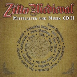 Zillo Medieval Mittelalter und Musik CD II