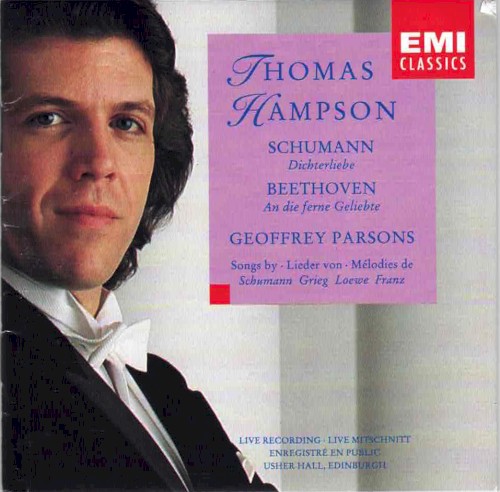 Schumann: Dichterliebe / Beethoven: An die ferne Geliebte