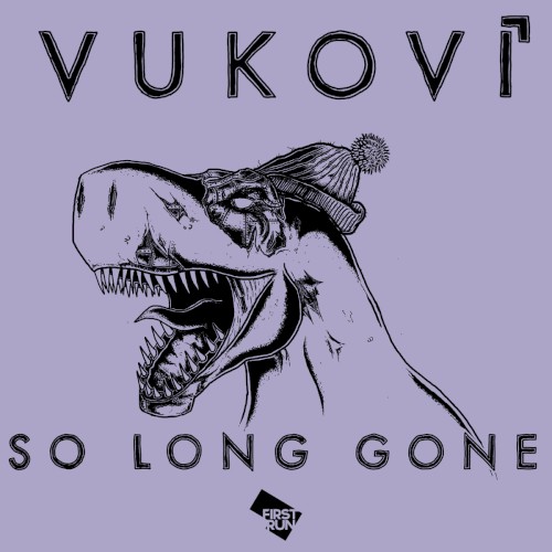 So Long Gone