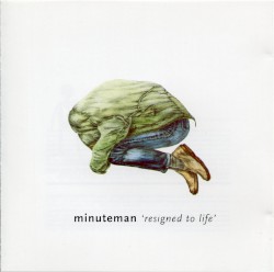 Resigned to Life