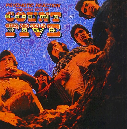 Psychotic Reaction: The Very Best of Count Five