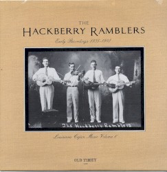 Louisiana Cajun Music Volume 8: The Hackberry Ramblers - Early Recordings 1935-1948