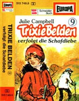 Trixie Belden 9: …verfolgt die Schafdiebe