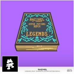 Legends (Hyper Potions remix)