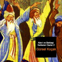 Bektâşî Nefesleri 2 (Meded Senden Sultanım Âli)