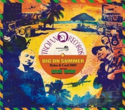 Dig On Summer ~Relax & Cool 2009