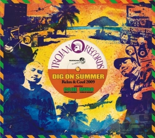 Dig On Summer ~Relax & Cool 2009