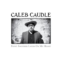 Paint Another Layer on My Heart