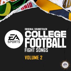 College Football: Fight Songs, Vol. 2 (Original Soundtrack)