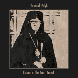 Bishop of the Iron Guard