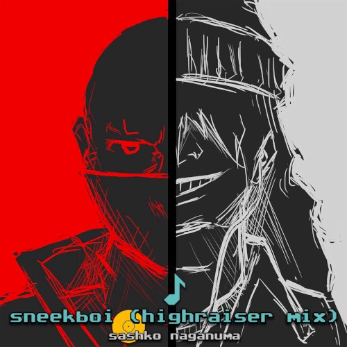 SNEEKBOI (HIGHRAISER REMIX)