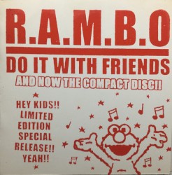 R.A.M.B.O Do It With Friends