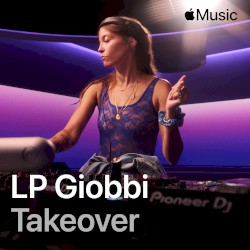 Takeover: LP Giobbi