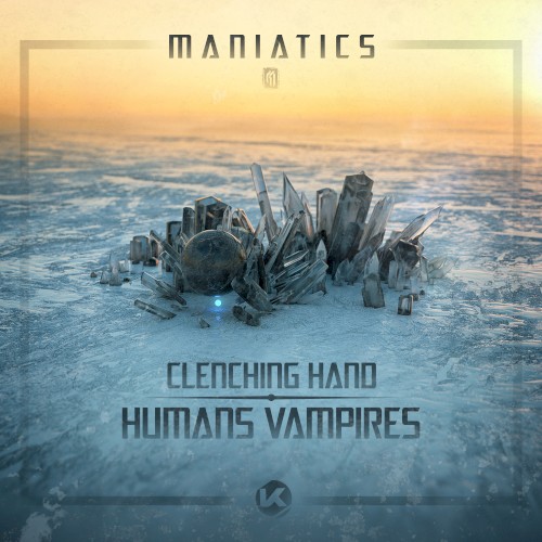 Clenching Hand / Humans Vampires