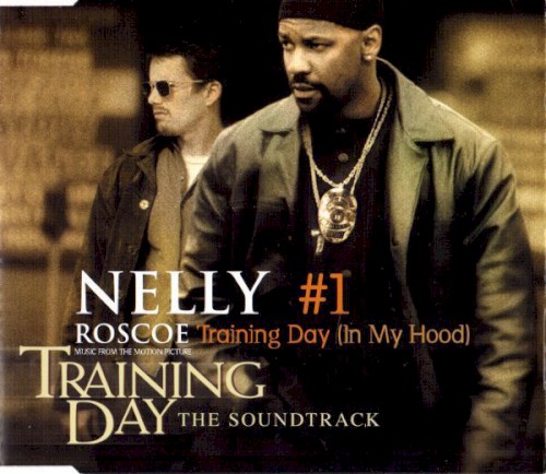 #1 / Training Day (In My Hood)