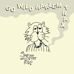 Go Wild Harlem Trax